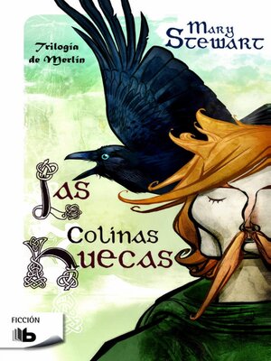 cover image of Las colinas huecas (Trilogía de Merlín 2)